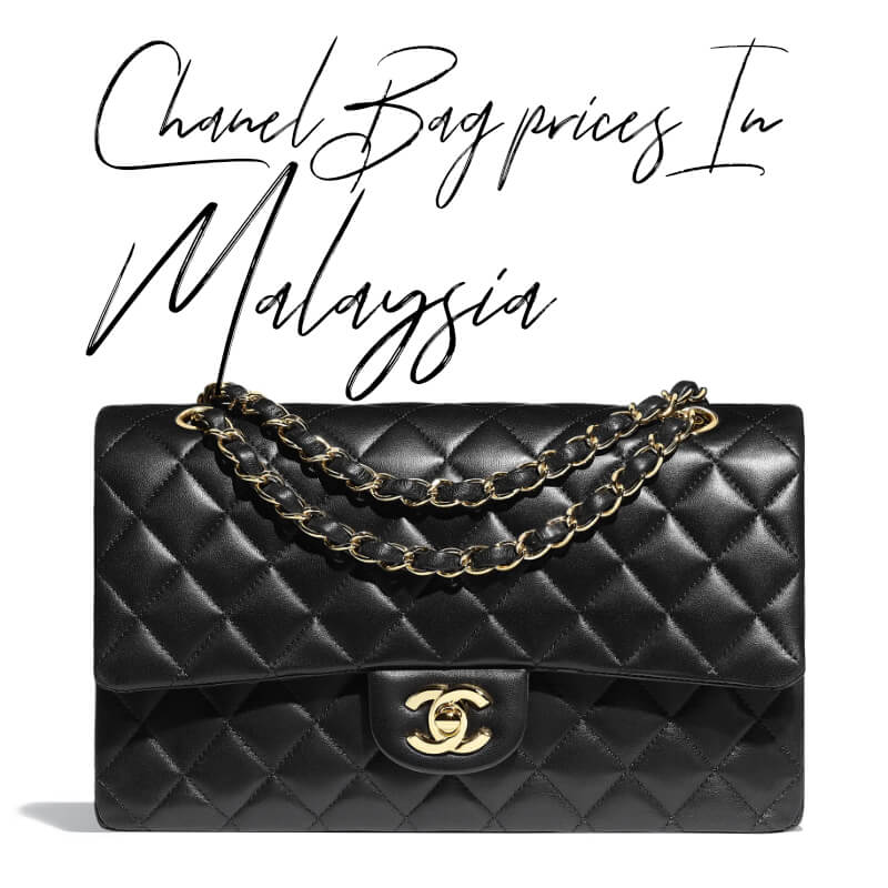 chanel bag prices in Malaysia